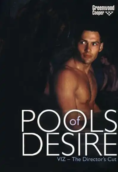 Watch and Download Pools of Desire 2