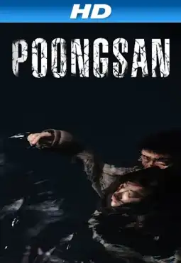 Watch and Download Poongsan 2