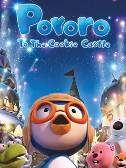 Watch and Download Pororo to the Cookie Castle 2