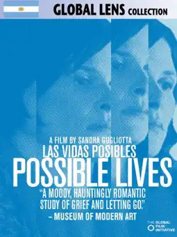 Watch and Download Possible Lives 6