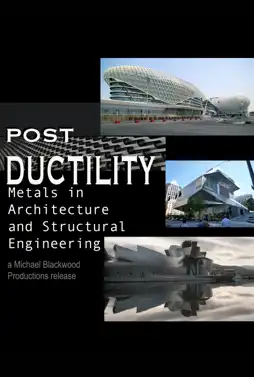 Watch and Download Post Ductility: Metals in Architecture and Structural Engineering 6