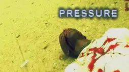 Watch and Download Pressure 1