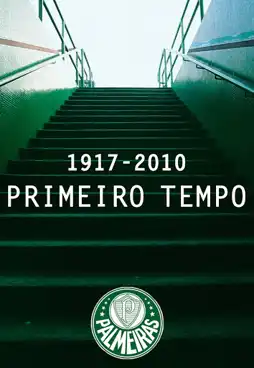 Watch and Download Primeiro Tempo 2