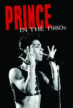 Watch and Download Prince - The Glory Years 3