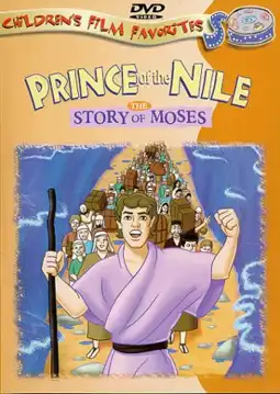 Watch and Download Prince of the Nile: The Story of Moses 3