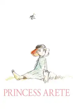 Watch and Download Princess Arete