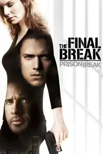 Watch and Download Prison Break: The Final Break 6