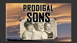 Watch and Download Prodigal Sons 2