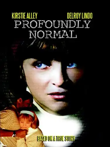 Watch and Download Profoundly Normal 1