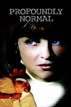 Watch and Download Profoundly Normal