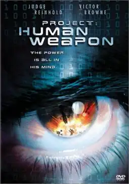 Watch and Download Project: Human Weapon 3