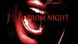 Watch and Download Prom Night 2