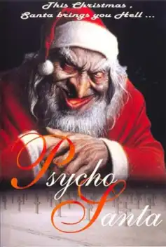 Watch and Download Psycho Santa