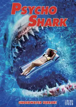 Watch and Download Psycho Shark 2