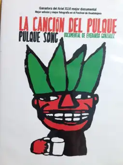 Watch and Download Pulque Song 3