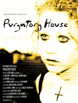 Watch and Download Purgatory House 1