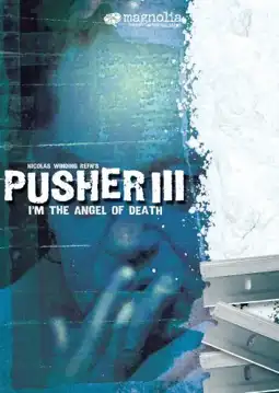 Watch and Download Pusher 3 11