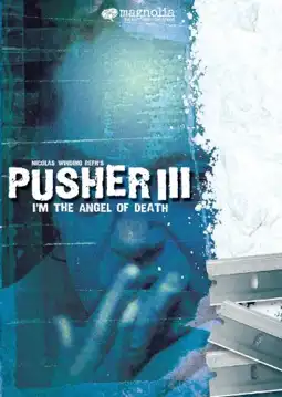 Watch and Download Pusher 3 9