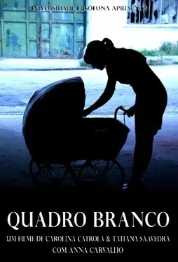 Watch and Download Quadro Branco 5