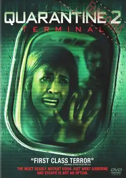 Watch and Download Quarantine 2: Terminal 5