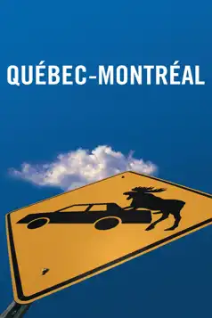 Watch and Download Quebec-Montreal