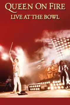 Watch and Download Queen on Fire: Live at the Bowl