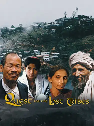 Watch and Download Quest For The Lost Tribes 1