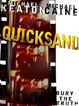 Watch and Download Quicksand 2