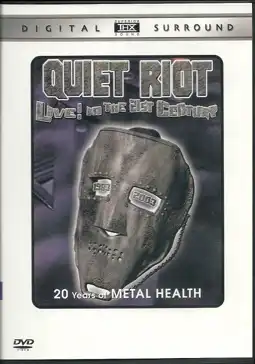 Watch and Download Quiet Riot - Live in the 21st Century 3