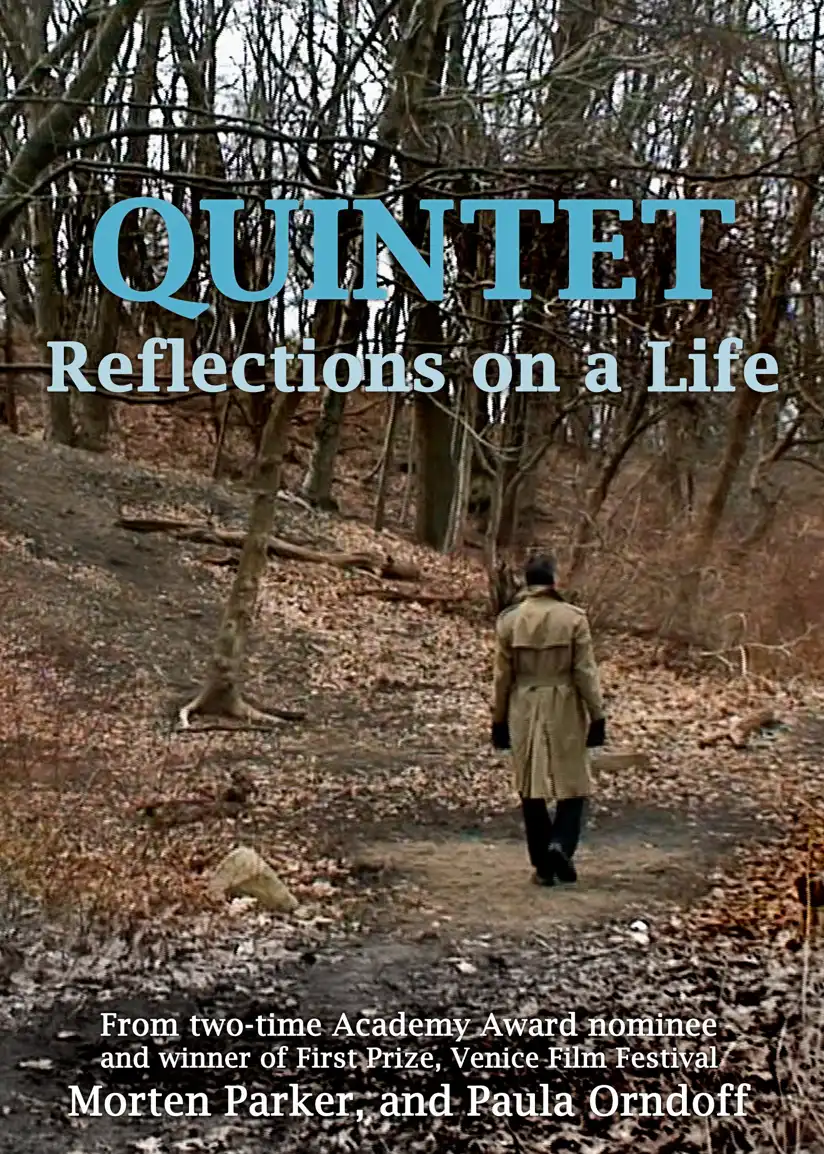 Watch and Download Quintet: Reflections On A Life 1