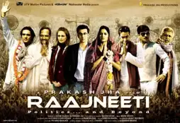 Watch and Download Raajneeti 11