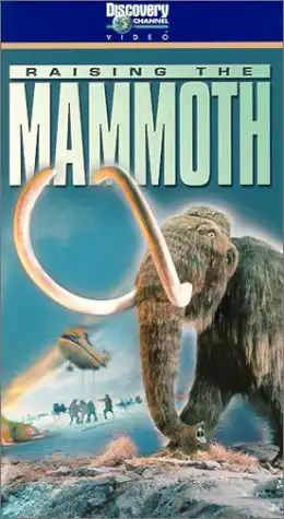 Watch and Download Raising the Mammoth 2