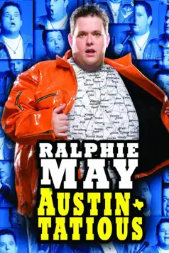 Watch and Download Ralphie May: Austin-Tatious