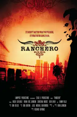 Watch and Download Ranchero 7