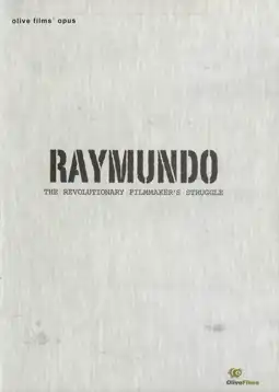 Watch and Download Raymundo: The Revolutionary Filmmaker's Struggle 3