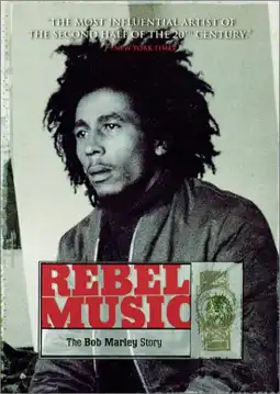 Watch and Download Rebel Music - The Bob Marley Story 2