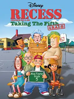 Watch and Download Recess: Taking the Fifth Grade 4