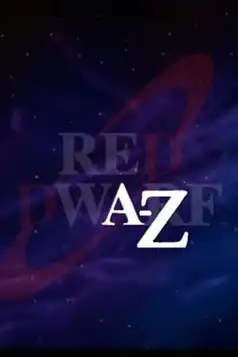 Watch and Download Red Dwarf A-Z