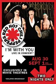 Watch and Download Red Hot Chili Peppers Live: I’m with You