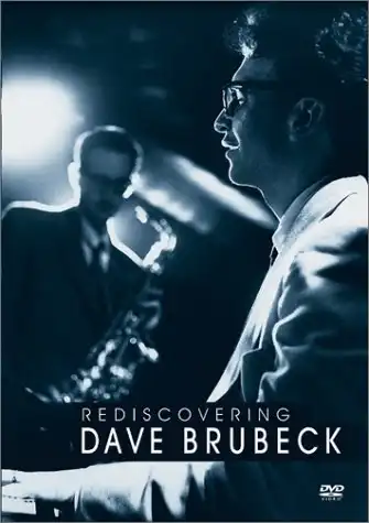 Watch and Download Rediscovering Dave Brubeck 1