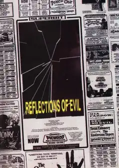 Watch and Download Reflections of Evil