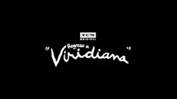 Watch and Download Regreso a «Viridiana» 1