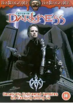 Watch and Download Reign in Darkness 3