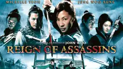 Watch and Download Reign of Assassins 3