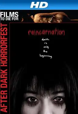 Watch and Download Reincarnation 2