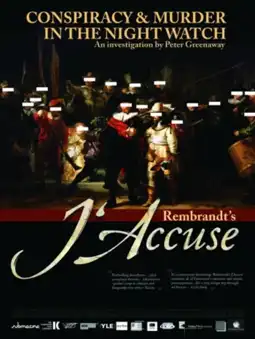 Watch and Download Rembrandt's J'Accuse...! 3