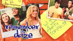 Watch and Download Remember the Daze 1