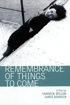 Watch and Download Remembrance of Things to Come