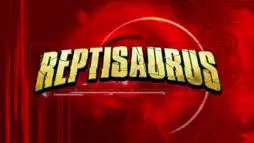 Watch and Download Reptisaurus 9