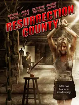 Watch and Download Resurrection County 2